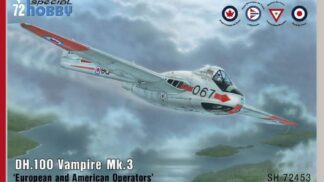 Special Hobby 1/72 DH.100 Vampire Mk.3 European and American Operators